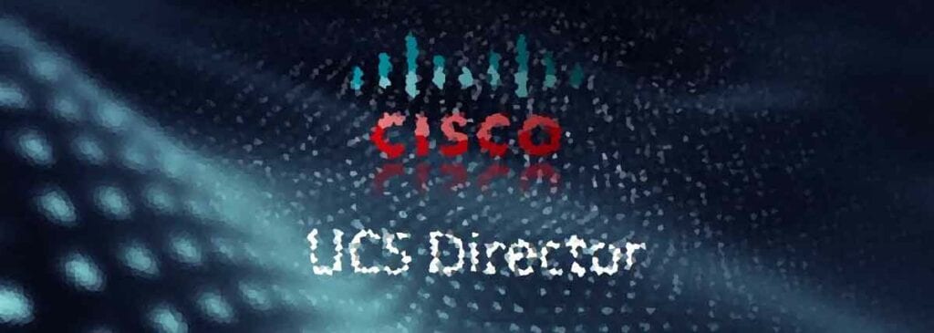 Cisco UCS Director - управление центром обработки данных